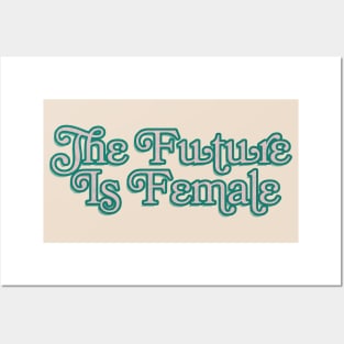 The Future Is Female --- Typography Design Posters and Art